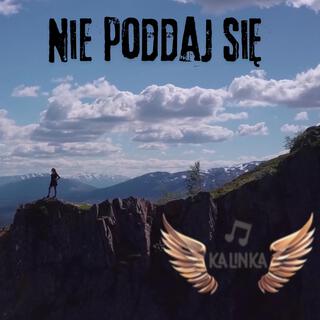 Nie poddaj się