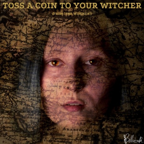 Toss a Coin to Your Witcher (From The Witcher) | Boomplay Music