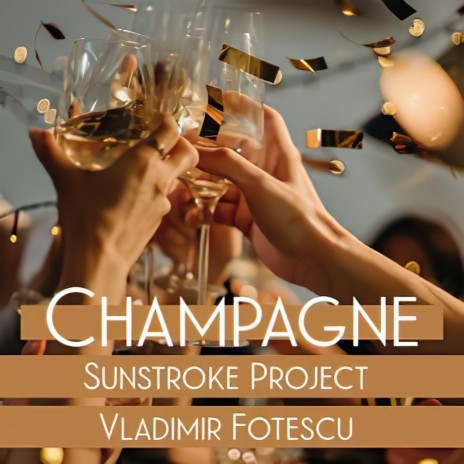 Champagne ft. Vladimir Fotescu | Boomplay Music