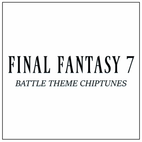 Fight On! Chiptunes (From Final Fantasy 7) | Boomplay Music