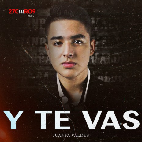 Y Te Vas | Boomplay Music