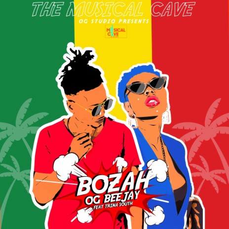 Bozah (Deluxe Edition) ft. Trina South | Boomplay Music