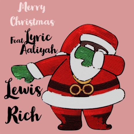 Merry Christmas ft. Lyric Aaliyah