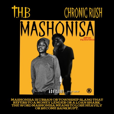 Mashonisa ft. Chronic Rush | Boomplay Music