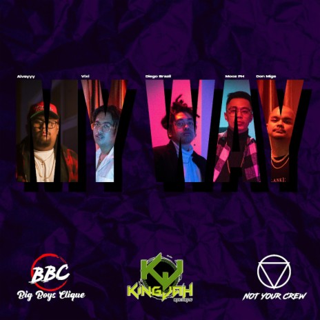 My Way ft. DonMigs, Diego Brazil, Aivsyyy & Vixi | Boomplay Music