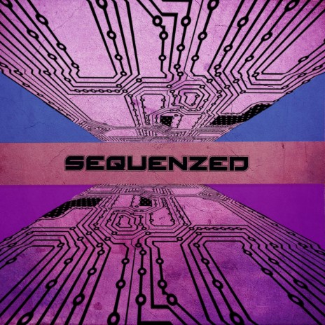 Sequenzed | Boomplay Music