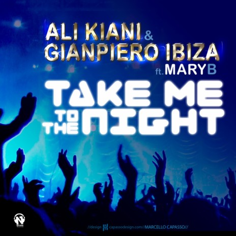 Take Me to the Night (Radio Edit) ft. Gianpiero Ibiza | Boomplay Music