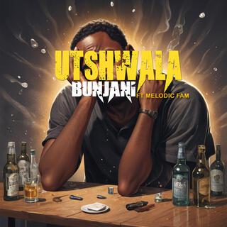 Utshwala Bunjani