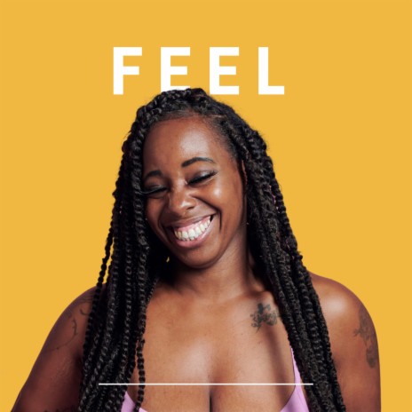 Feel | Boomplay Music