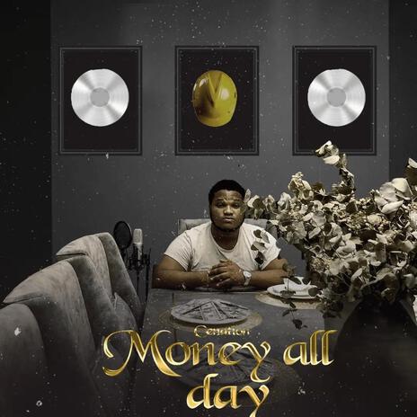 Money All Day (M.A.D) | Boomplay Music