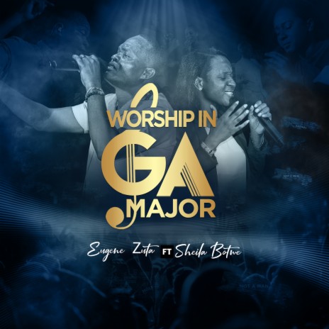 Worship in Ga Major ft. Sheila Botwe | Boomplay Music