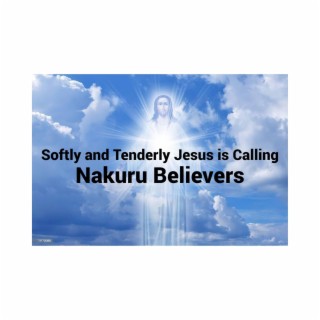 Softly and Tenderly Jesus is Calling