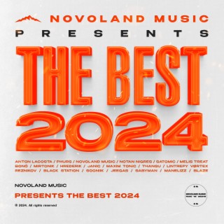 Novoland Music Presents the Best 2024