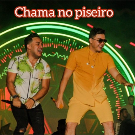 Chama no Piseiro ft. Magno Costa | Boomplay Music