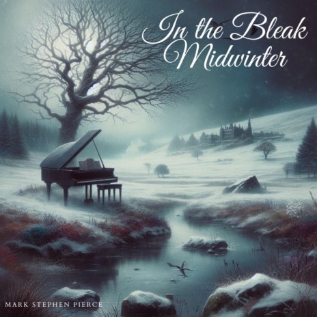 In the Bleak Midwinter | Boomplay Music