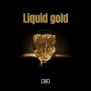 Liquid Gold