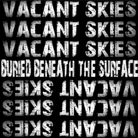 Buried Beneath the Surface