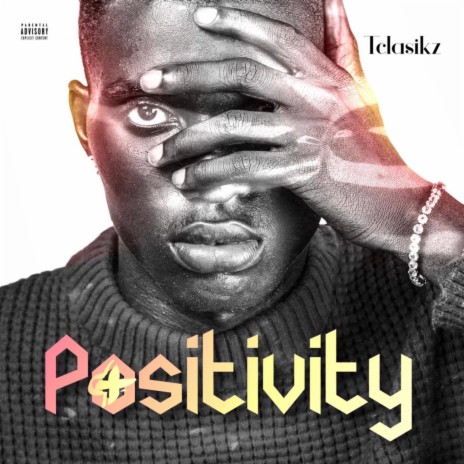 Positivity | Boomplay Music