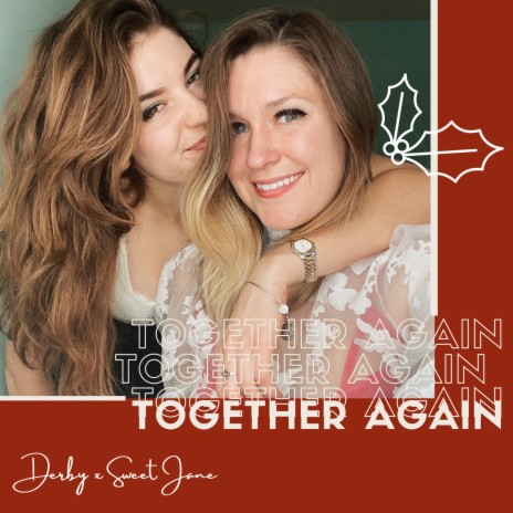 Together Again ft. Sweet Jane | Boomplay Music