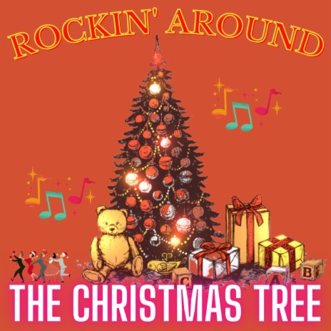 Rockin' Around The Christmas Tree | Boomplay Music