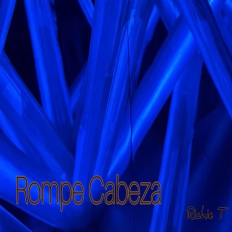 Rompe Cabeza | Boomplay Music