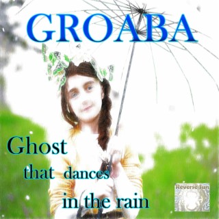 Ghost that dances in the rain