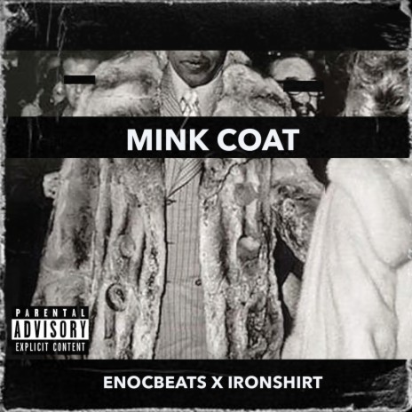 MINK COAT ft. ENOC BEATS | Boomplay Music