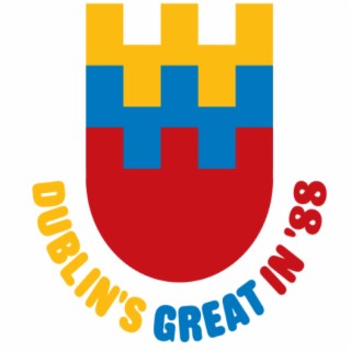 Dublin's Great in 88: Invention and Celebration