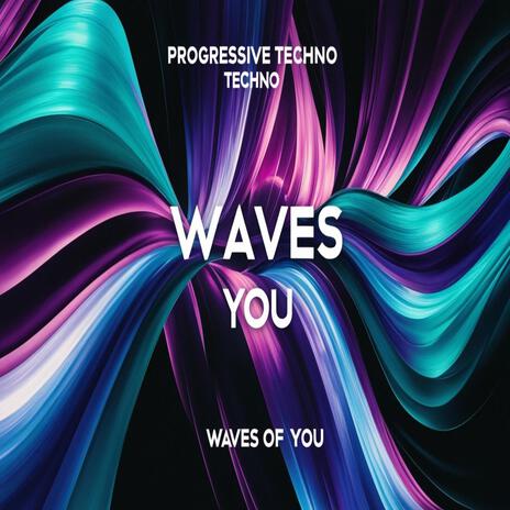 Waves Of You