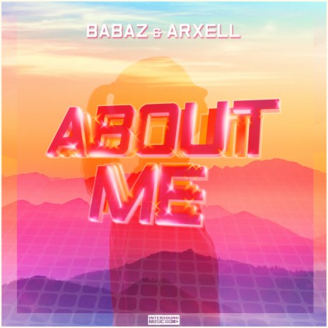 About Me ft. Arxell | Boomplay Music