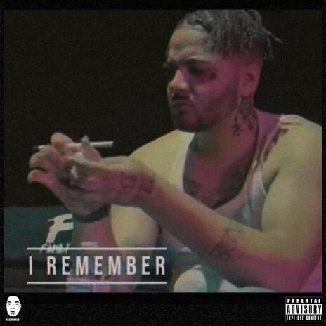 I Remember | Boomplay Music