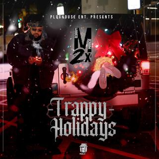 Trappy Holidays