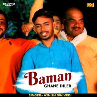 Baman Ghane Diler