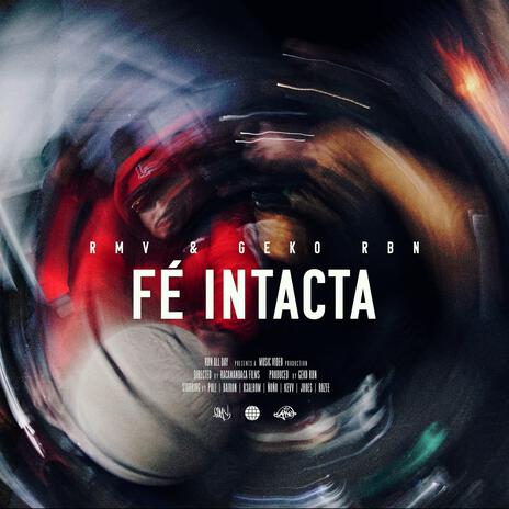 Fé Intacta ft. Geko Rbn | Boomplay Music