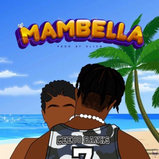 Mambella lyrics | Boomplay Music