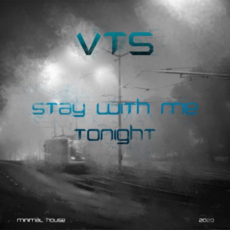 Stay with Me Tonight | Boomplay Music