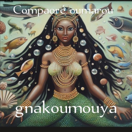 gnakoumouya | Boomplay Music