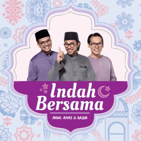 Indah Bersama ft. Mawi & Anas Tahir | Boomplay Music