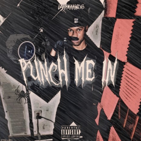 Punch Me In | Boomplay Music