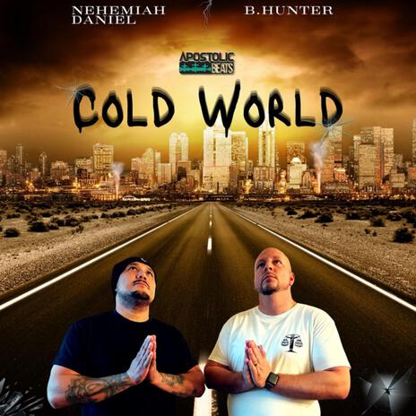 Cold World ft. B.Hunter | Boomplay Music