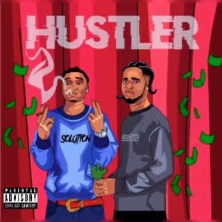 Hustler ft. Solution lyrics | Boomplay Music