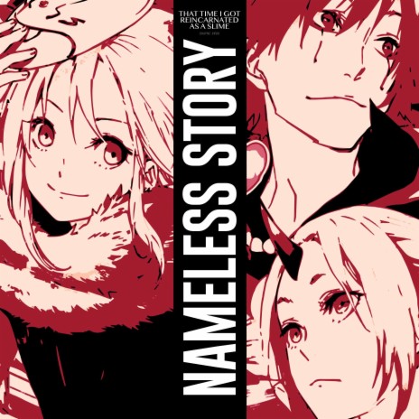 Nameless Story (From That Time I Got Reincarnated As a Slime) | Boomplay Music