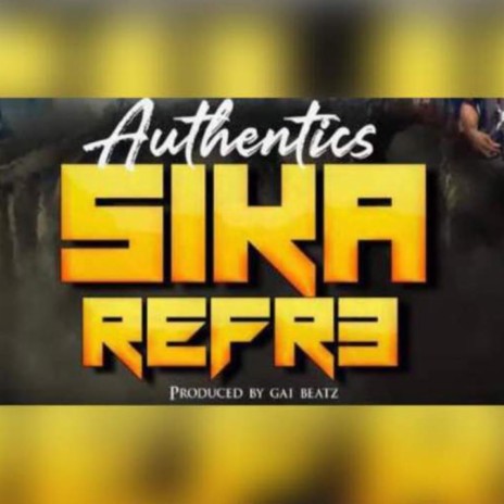 Sika Refr3 | Boomplay Music