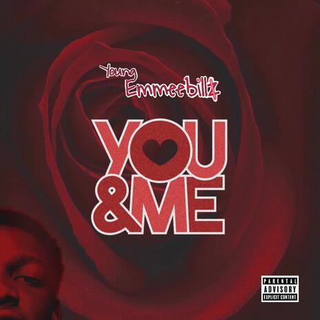 You And Me | Boomplay Music