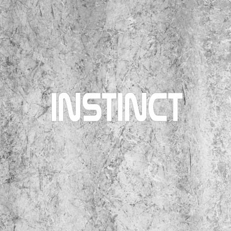 Instinct | Boomplay Music