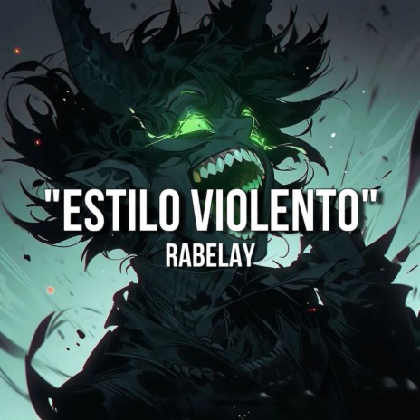 Estilo Violento | Boomplay Music