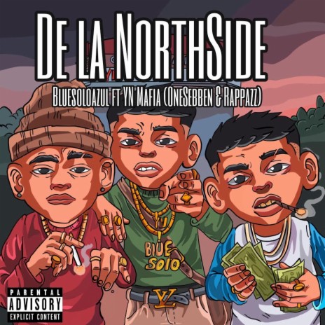 De la Northside ft. YN Mafia, onesebben & Rappazz | Boomplay Music