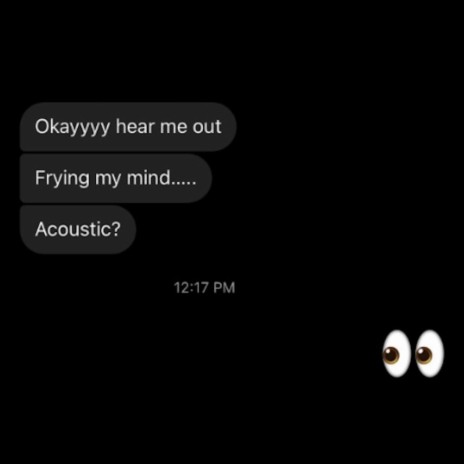 Frying My Mind (Acoustic) | Boomplay Music