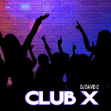 Club X | Boomplay Music