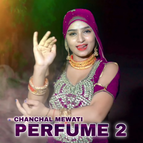 Perfume 2 | Boomplay Music